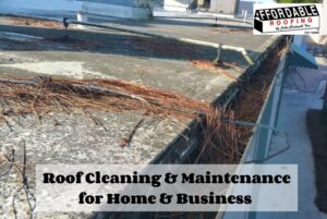 be sure to get your roof and gutters cleaned for efficiency